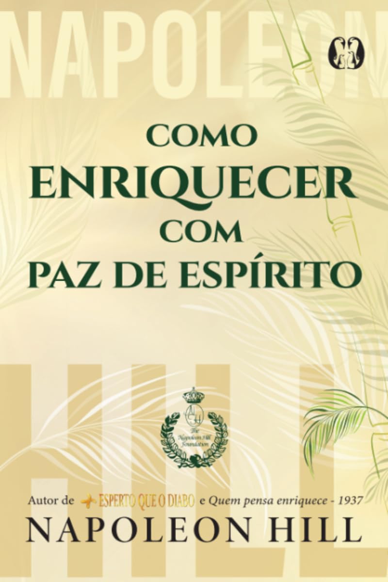 Como enriquecer com paz de espírito (Portuguese Edition)