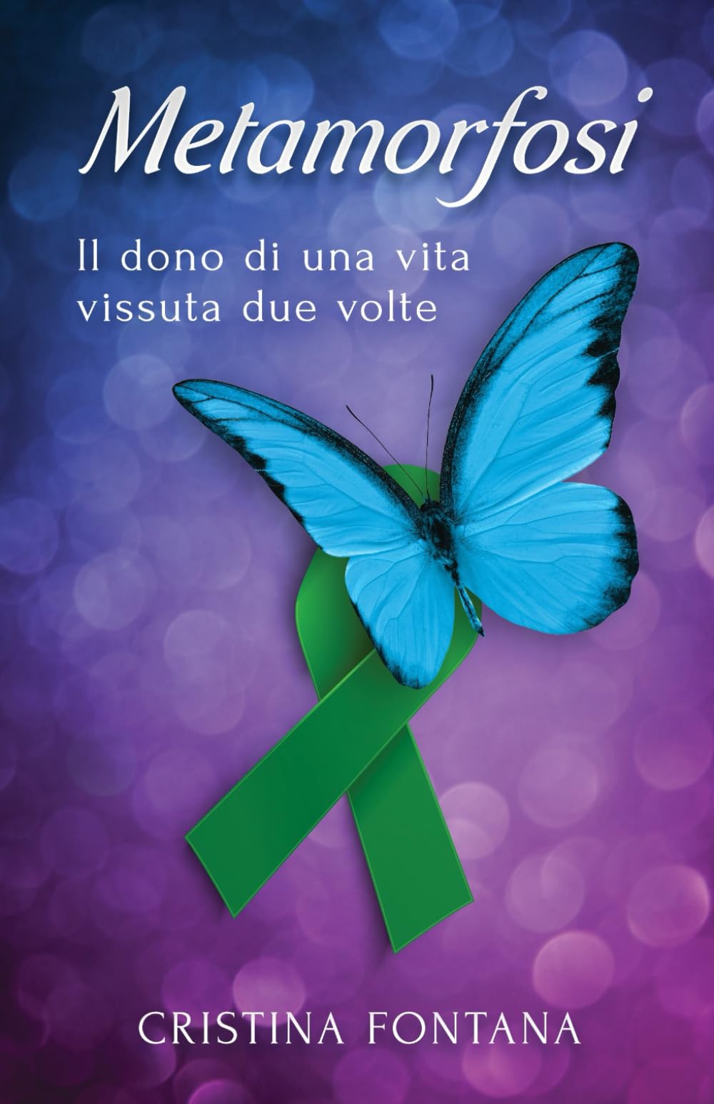 METAMORFOSI: Il dono di una vita vissuta due volte
