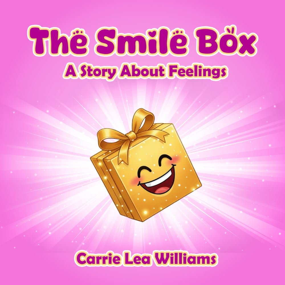 The Smile Box: A Story About Feelings