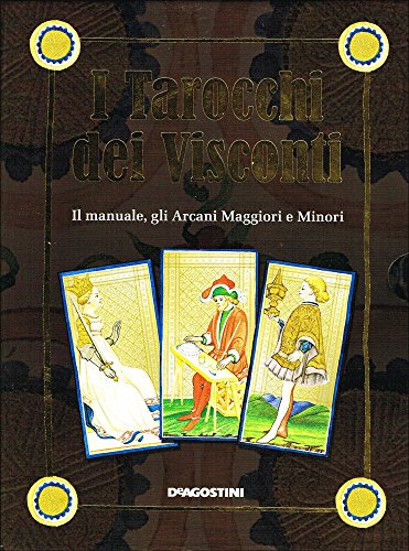 I tarocchi dei Visconti. Il manuale, gli arcani maggiori e minori...