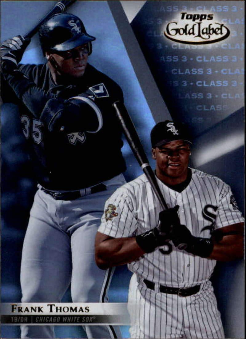 Amazon.com: 2018 Topps Gold Label Rare Class 3 (Three) #33 Frank Thomas  Chicago White Sox Official Baseball Trading Card : Collectibles & Fine Art