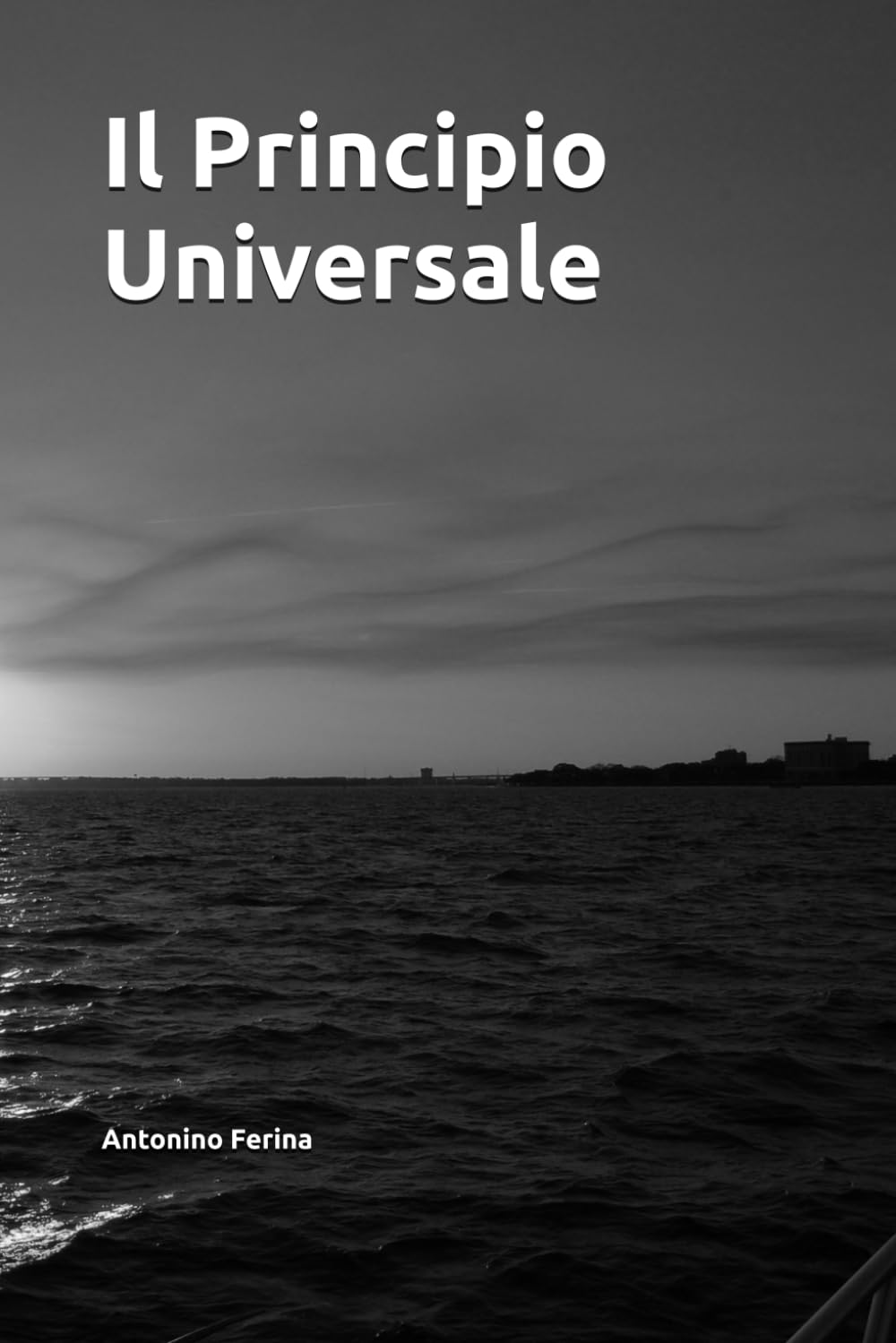 Il Principio Universale