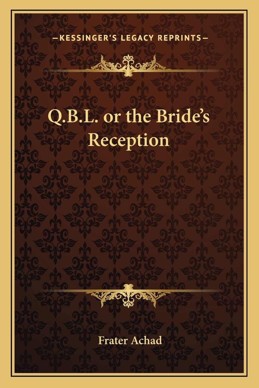 Q.B.L. or the Bride's Reception