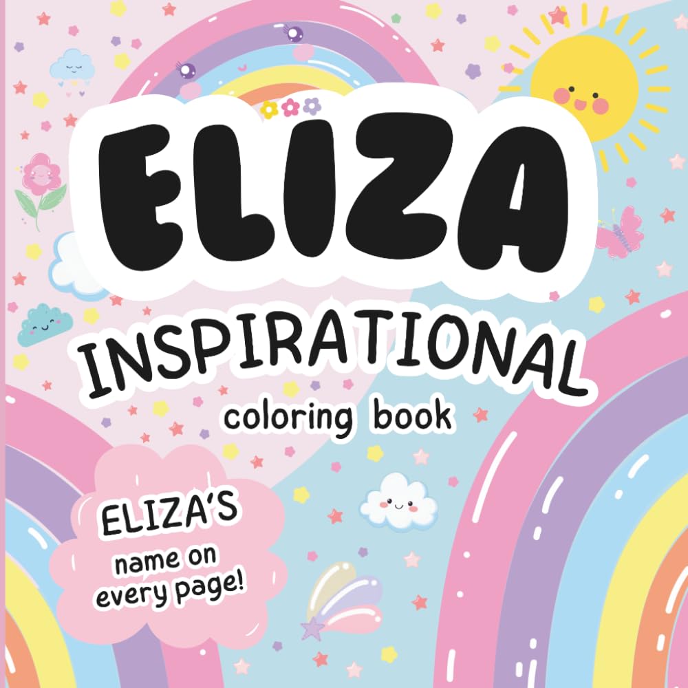 Eliza Inspirational Coloring Book: Personalized Just for Eliza – Eliza's Name Appears on Every Coloring Page