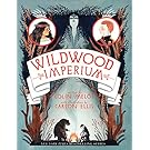 Wildwood Imperium (Wildwood Chronicles, 3)