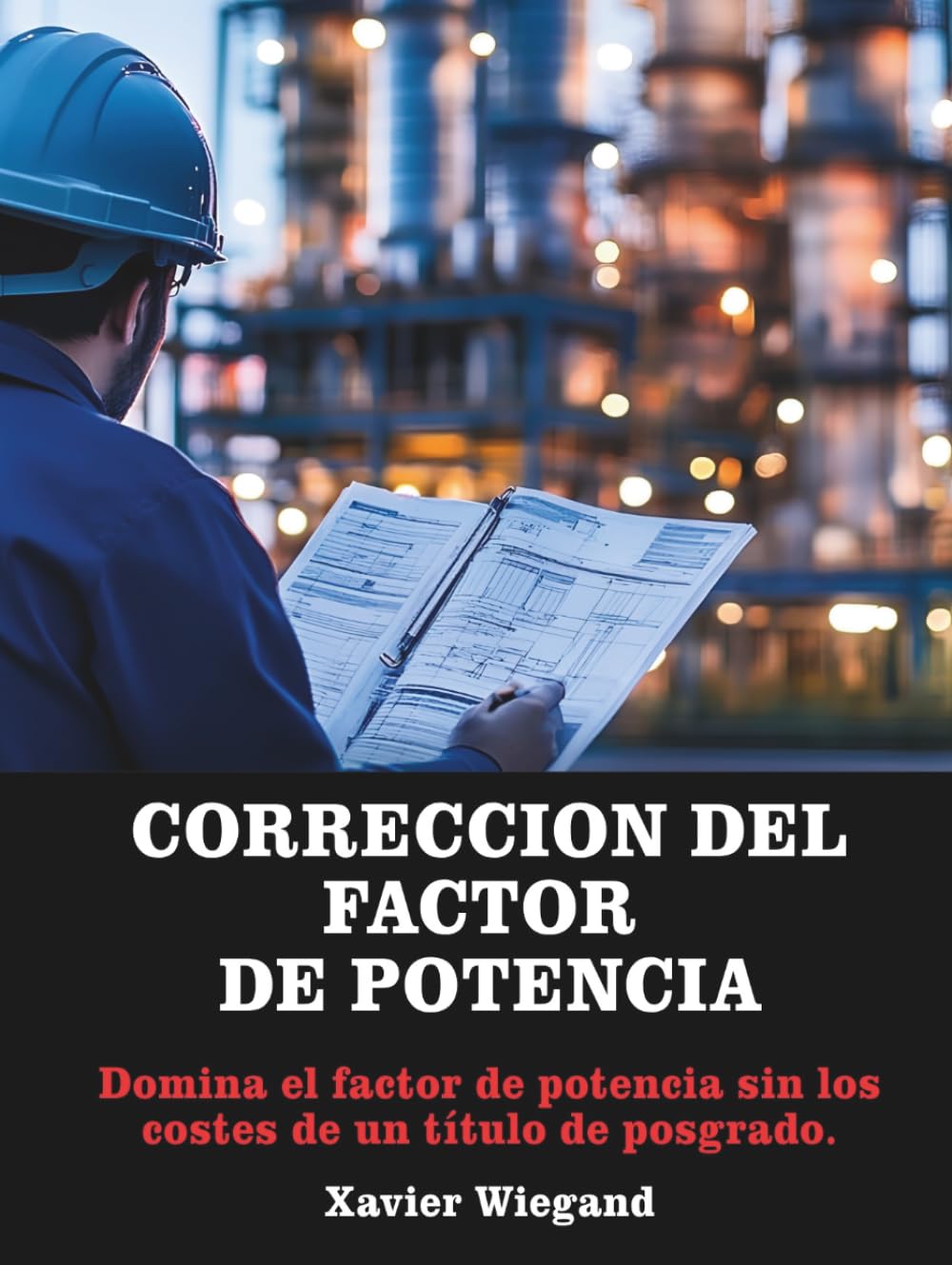Corrección del factor de potencia: Domina el factor de potencia sin los costes de un título de posgrado