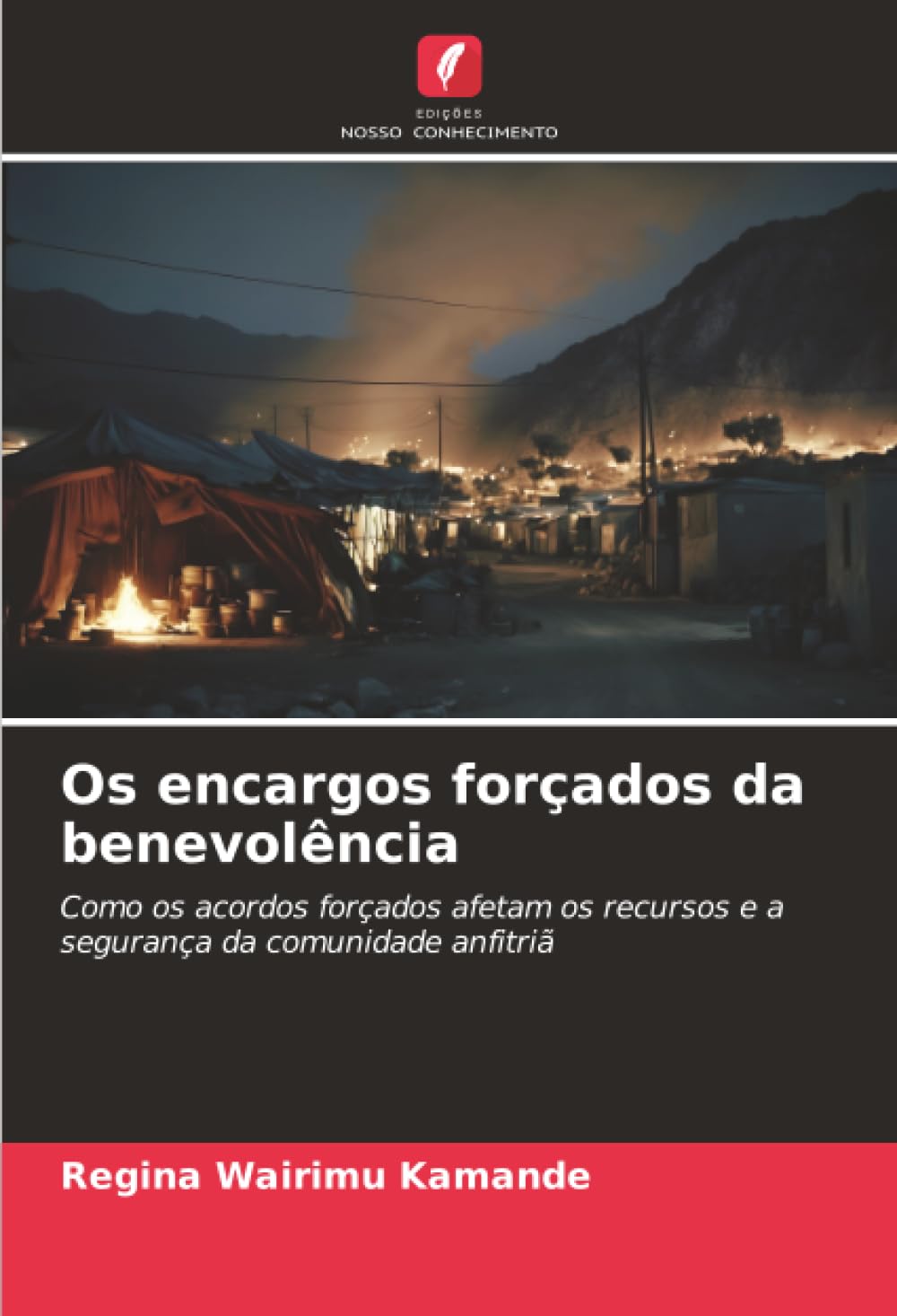Os encargos forçados da benevolência: Como os acordos forçados afetam os recursos e a segurança da comunidade anfitriã