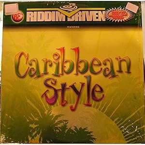 Riddim Driven: Caribbean Style