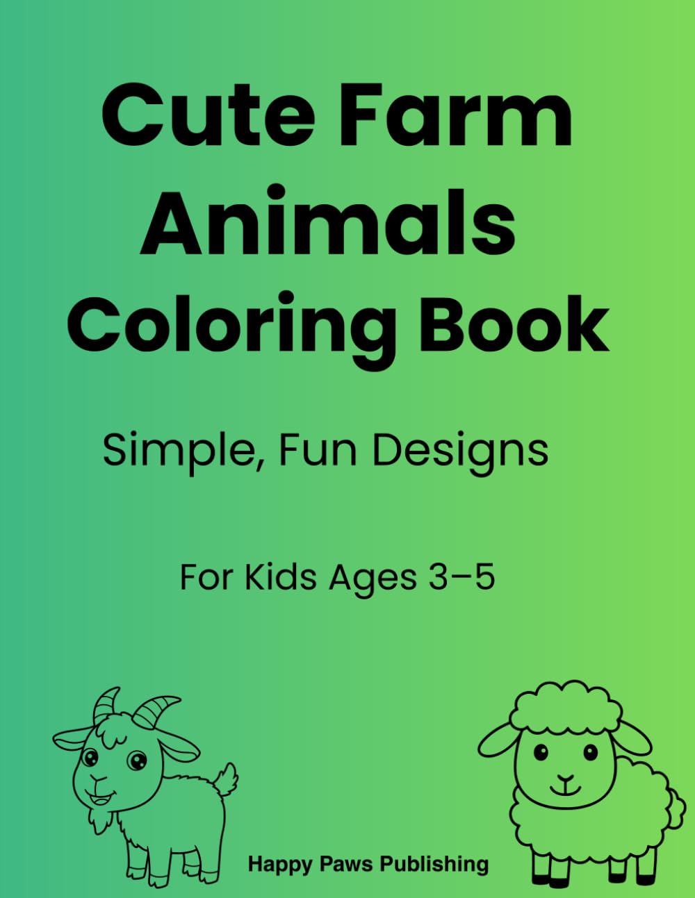 Cute Farm Animals Coloring Book
