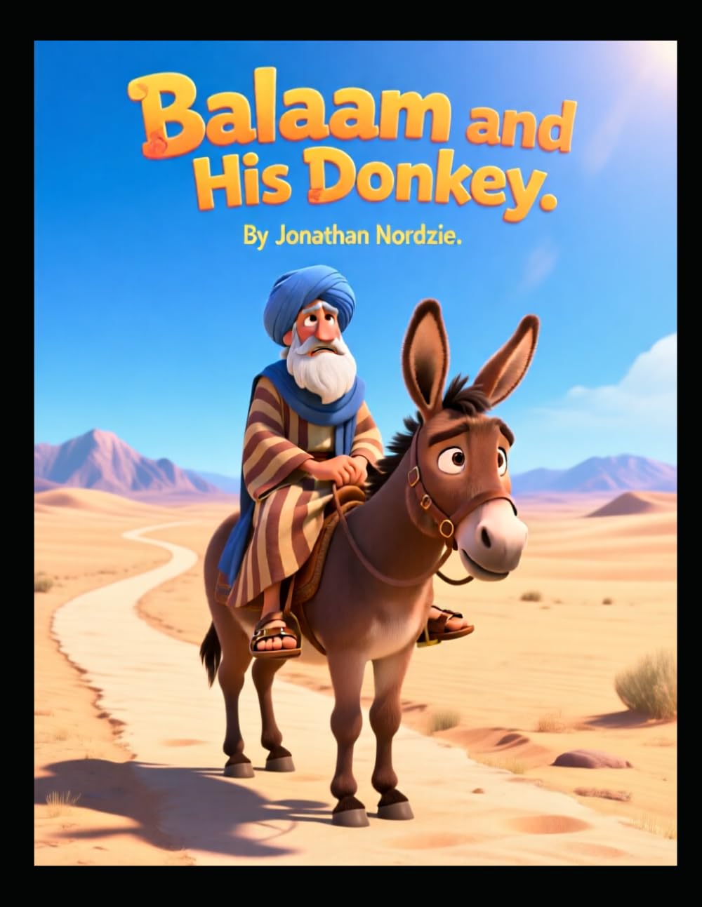 Balaam and His Donkey (Ages 3-7) (The Book of Numbers for Young Hearts)