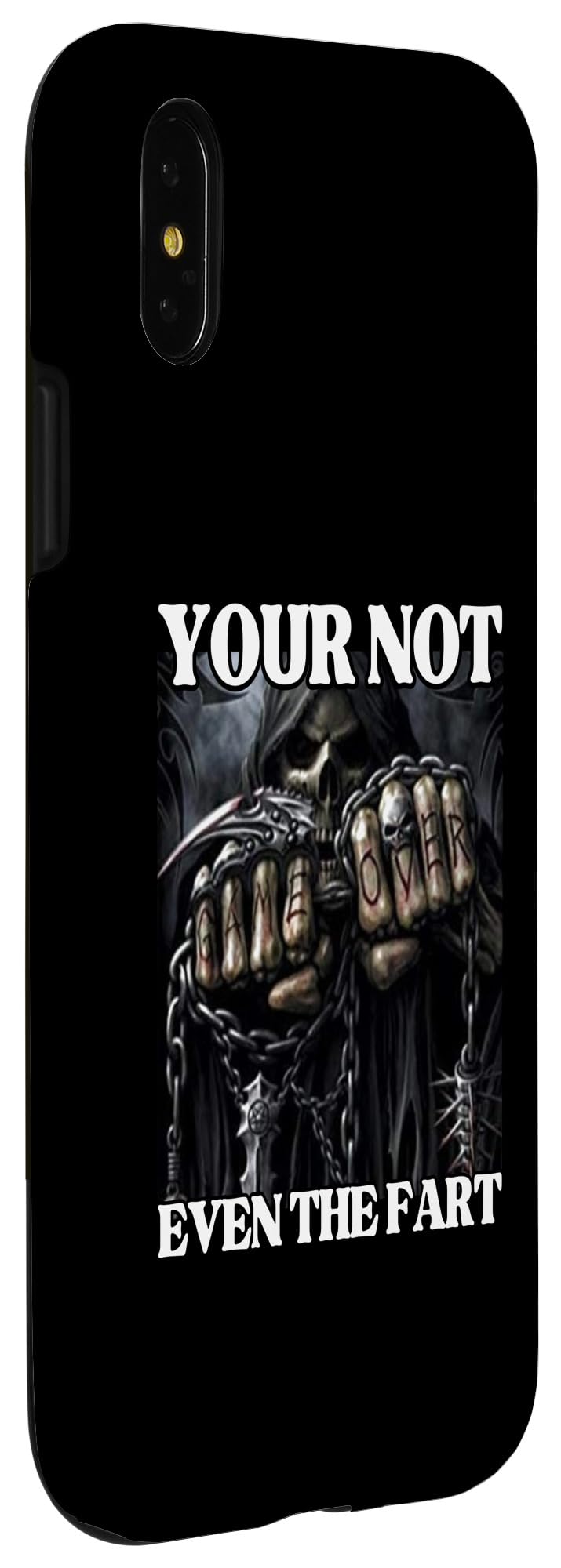 iPhone X/XS Your Not Even The Fart Funny Edgy Hard Skeleton Meme Case - Image 3