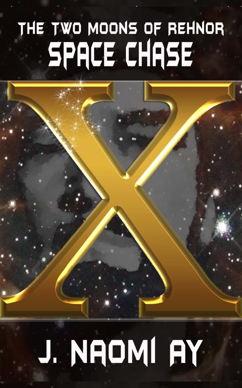 Space Chase: The Two Moons of Rehnor, Book 10