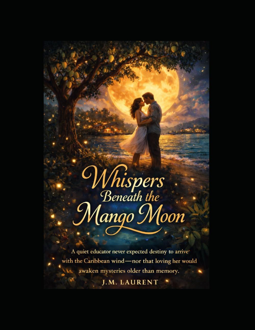 Whispers Beneath the Mango Moon: Genre Romance • Magical Realism • Cultural Drama
