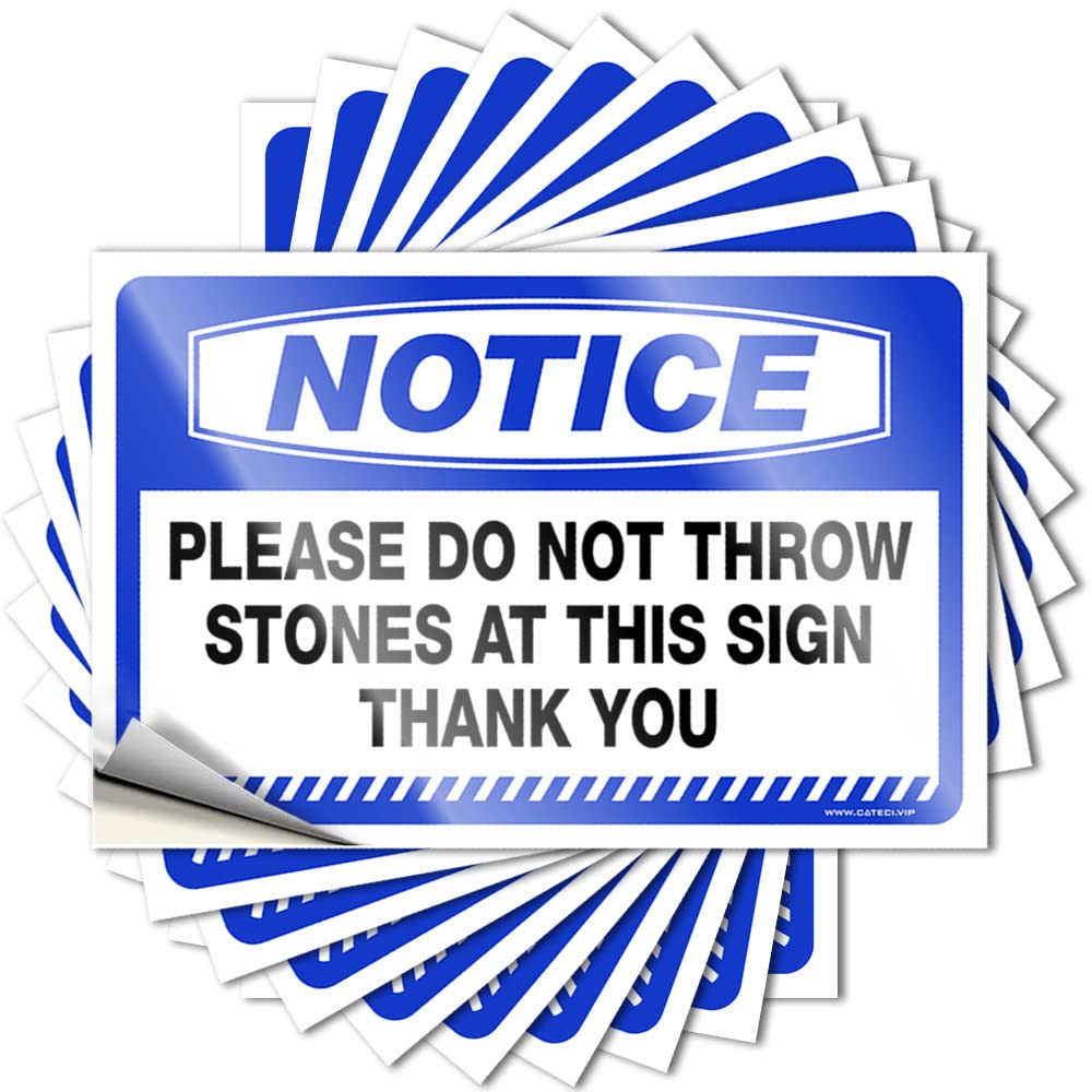 Prank Stickers for Adults Notice Please Do Not Throw Stones At This Sign - Thank You Stickers 10 Pcs Funny Car Stickers Custom Decals Stickers(8X12CM)
