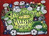 The Amazing Pop-up Music Book (Amazing Pop-Ups)