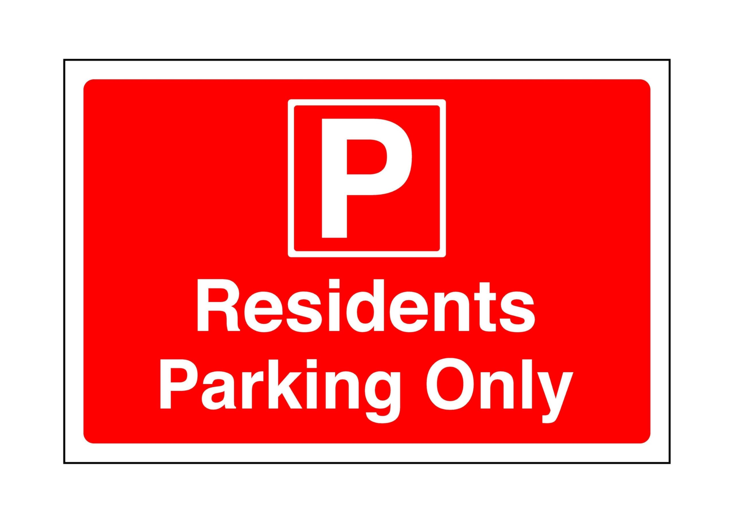 Residents parking only - Safety sign- 3mm Aluminum Dibond for indoor/outdoor usage (300mm x 200mm) 7m Viewing Distance.