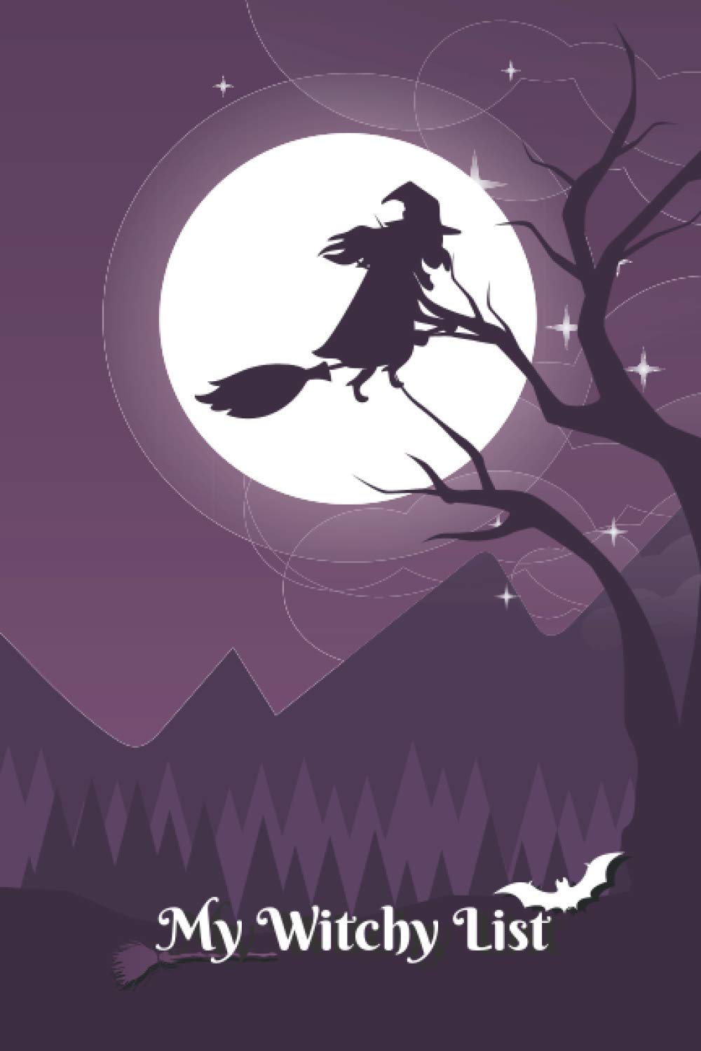My Witchy List: Witches Print Composition Notebook - College Ruled 120 Pages - Large 6 x 9