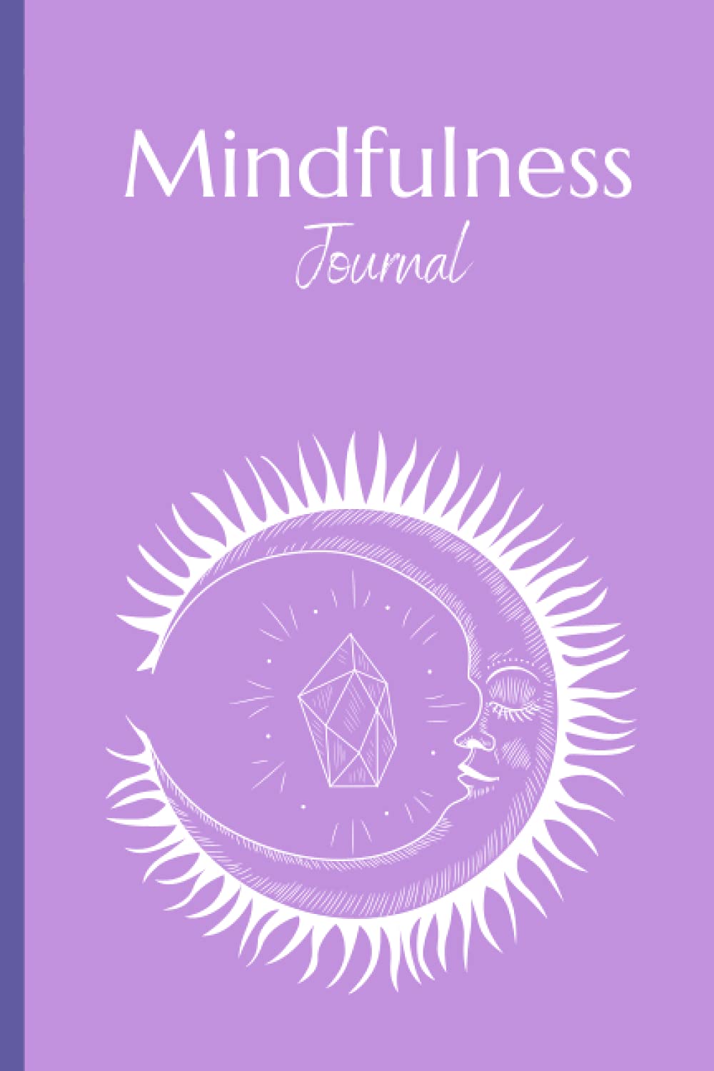 Mindfulness Journal: A Daily Morning & Evening guided Mindfulness Journal Notebook - to help you feel calm and peaceful