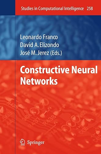 Constructive Neural Networks (Studies in Computational Intelligence, 258)