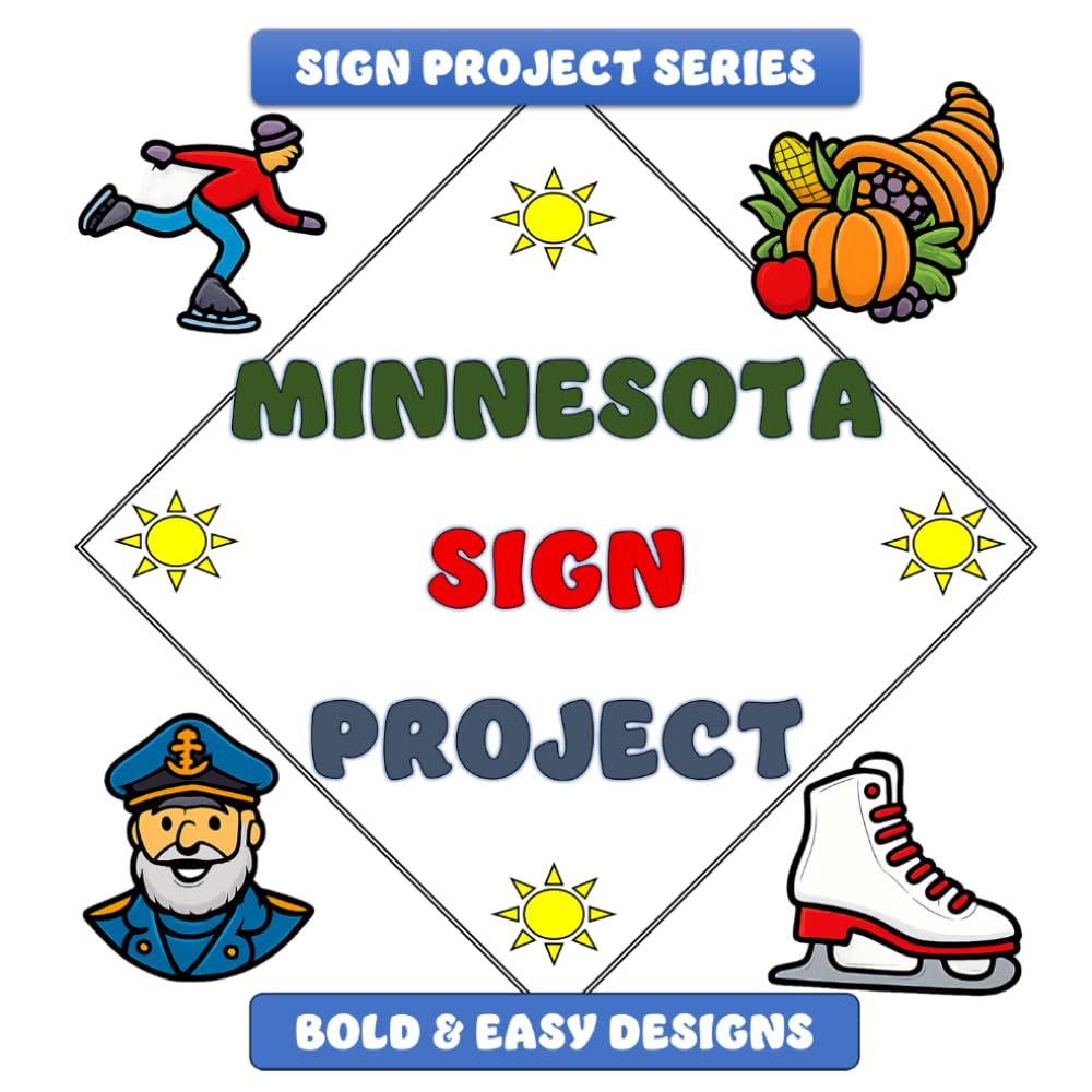 Minnesota Sign Project: Bold & Easy Designs (Sign Project Coffee Table Coloring Book Collection)
