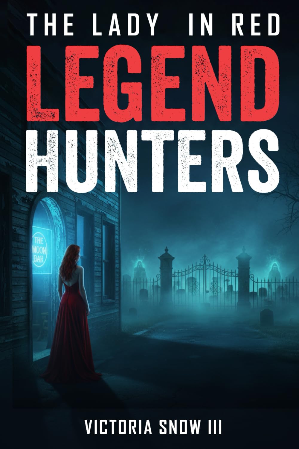 Legend Hunters: The Lady in Red (MythTrackers Series)