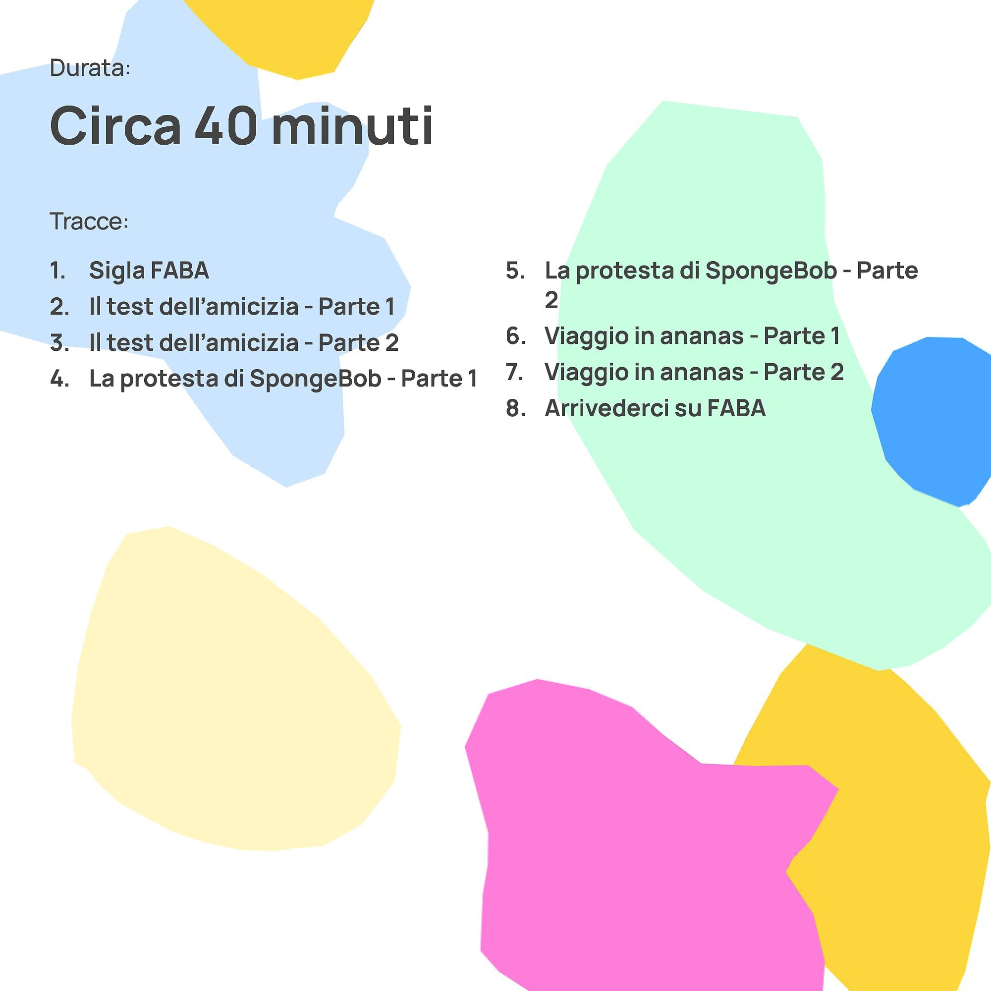 FABA Personaggio Sonoro – SpongeBob Avventure a Bikini Bottom – Storie e fiabe sonore per bambini e bambine 3-5 anni - Ascoltabile con il Raccontastorie e FABA+, gioco educativo versione italiana