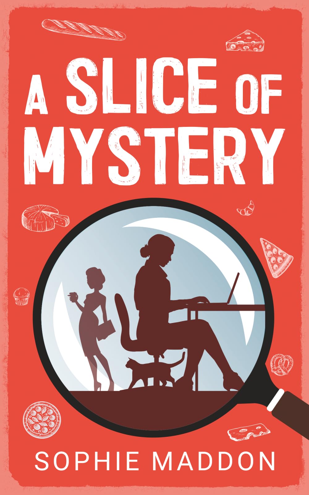 A Slice Of Mystery: 1 (An Abigail Palmer Cozy Mystery)