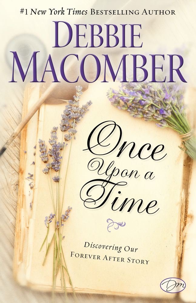 Cover of Once Upon a Time: Discovering Our Forever After Story