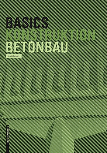 Basics Betonbau manuel scolaire allemand de reference pour l'architecture en beton