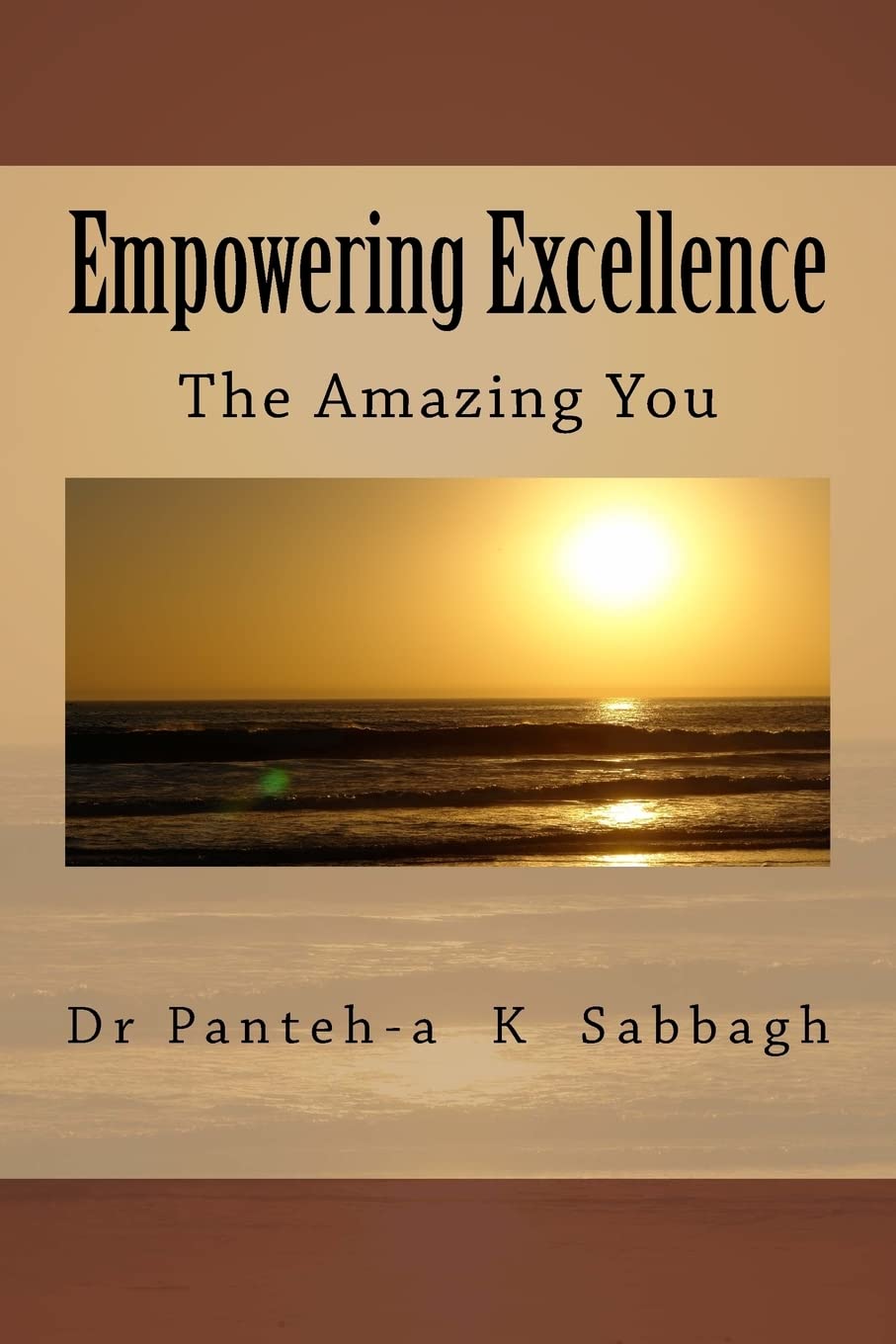 Empowering Excellence The Amazing You