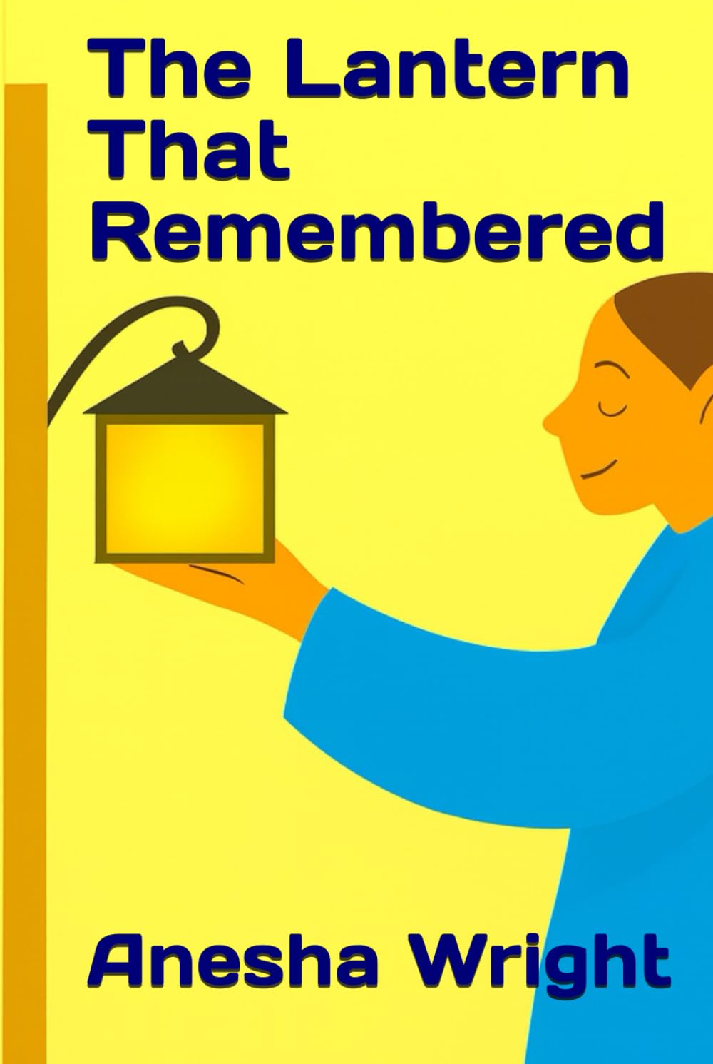 The Lantern That Remembered