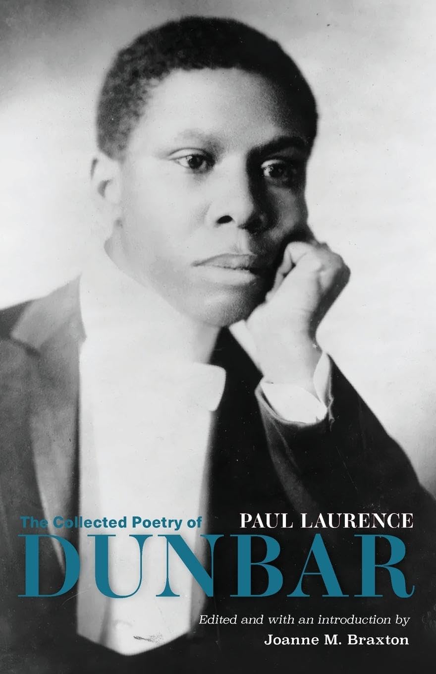 The Collected Poetry of Paul Laurence Dunbar