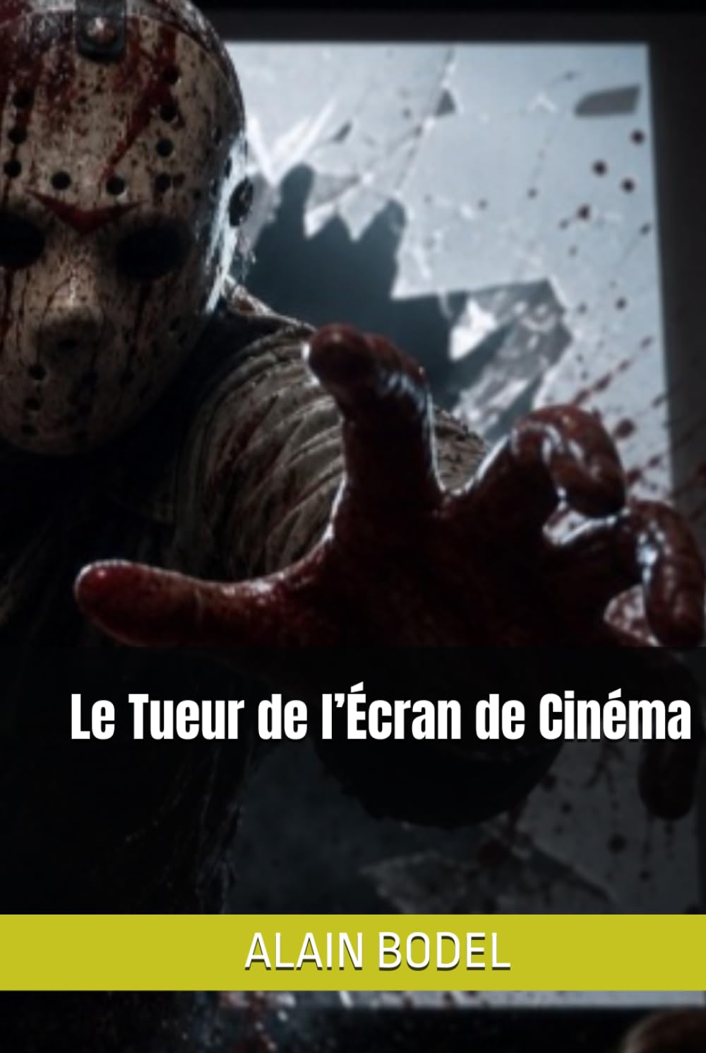 Le Tueur de l’Écran de Cinéma
