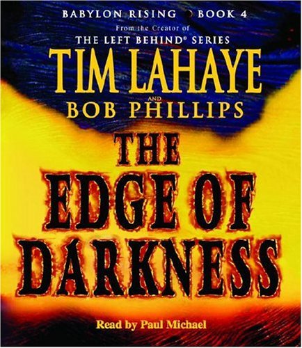 The Edge of Darkness (Babylon Rising): Amazon.co.uk: LaHaye, Tim F ...