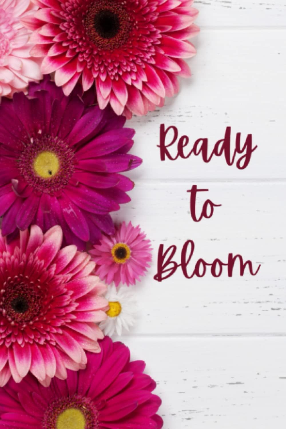 Ready to Bloom