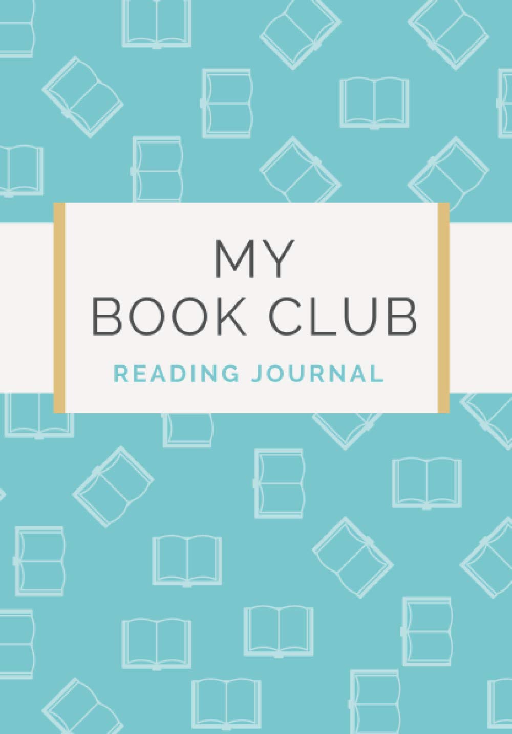 MY BOOK CLUB: Reading Journal (Book Club - Reading Journals)