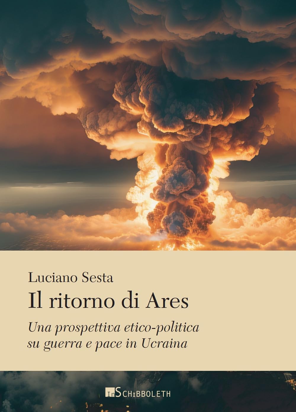 Il Ritorno Di Ares. Una Prospettiva Etico-Politica Su Guerra E Pace In Ucraina - 4