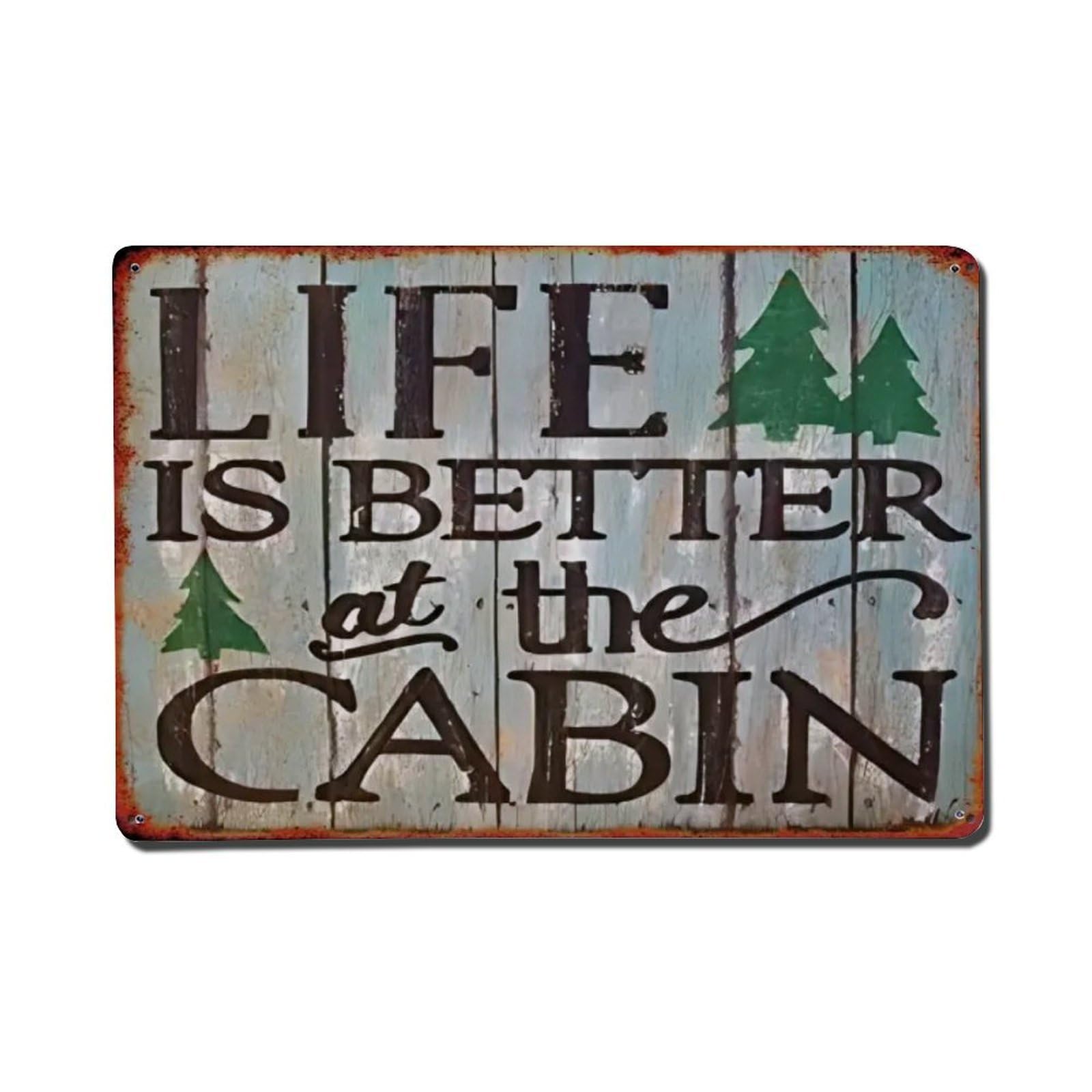 Life Is Better at The Cabin Tin Sign Vintage Style Home Bar Garden Wall Plaque Decor Metal Poster 8x12 Inch