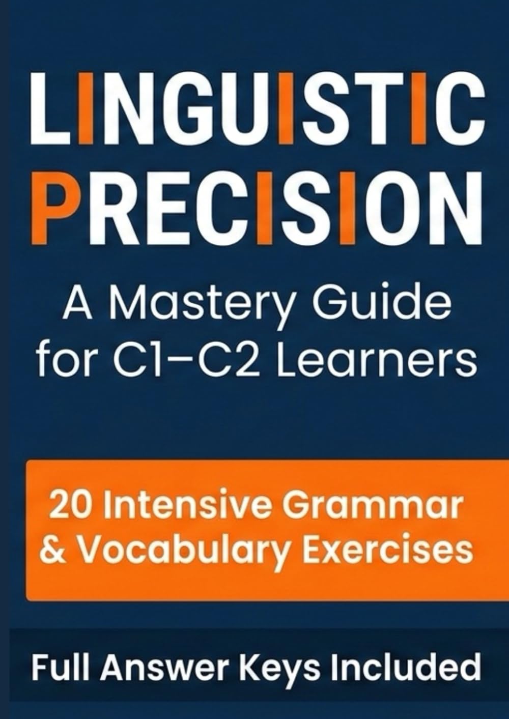 C1-C2 GRAMMAR & VOCABULARIES
