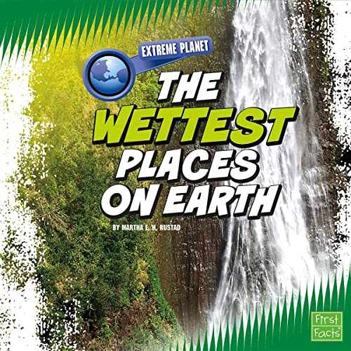 The Wettest Places on Earth by Martha E. H. Rustad episode artwork