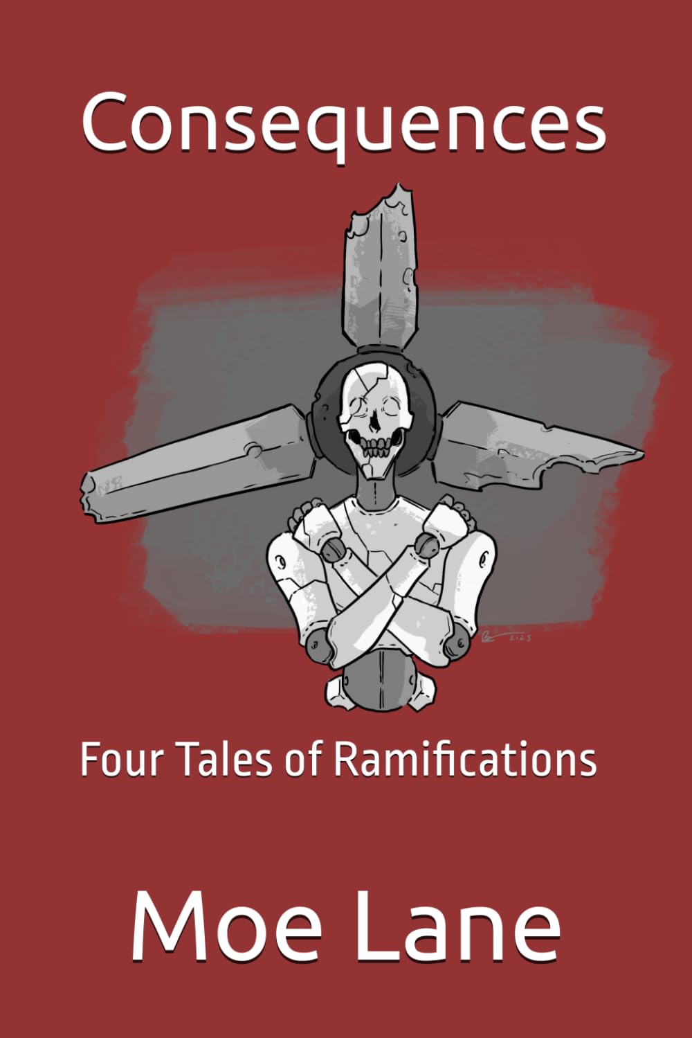 Consequences: Four Tales of Ramifications
