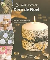 Déco de noël (Idées express) 2845674775 Book Cover
