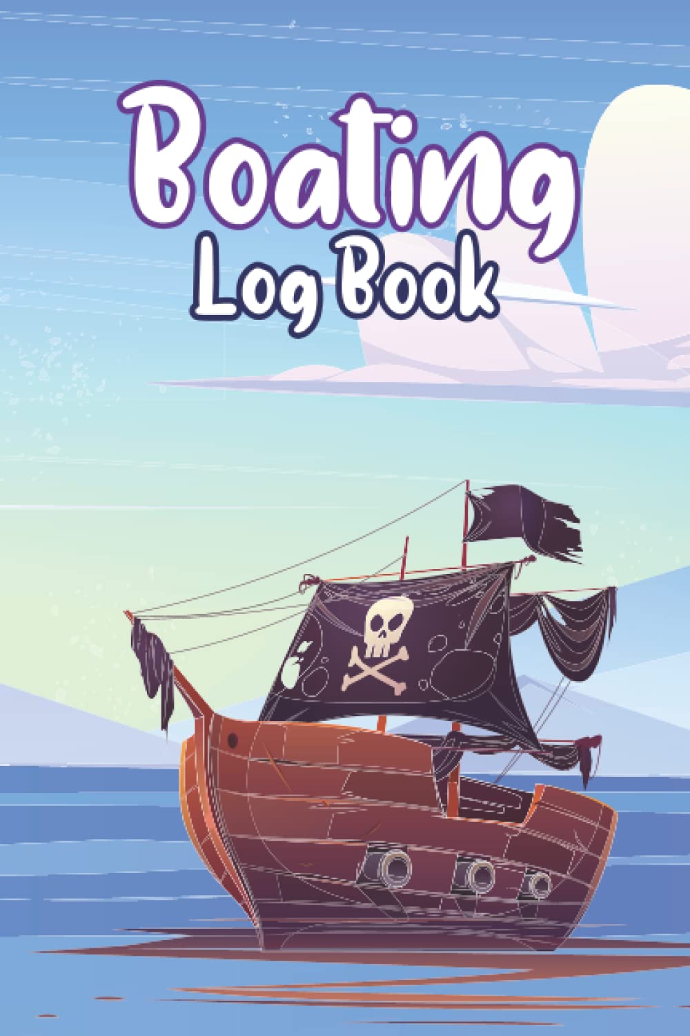 Boating Log Book: Sailing, boating, and ships log book | Track trips Ideal Gift for Boaters & Boating Lover