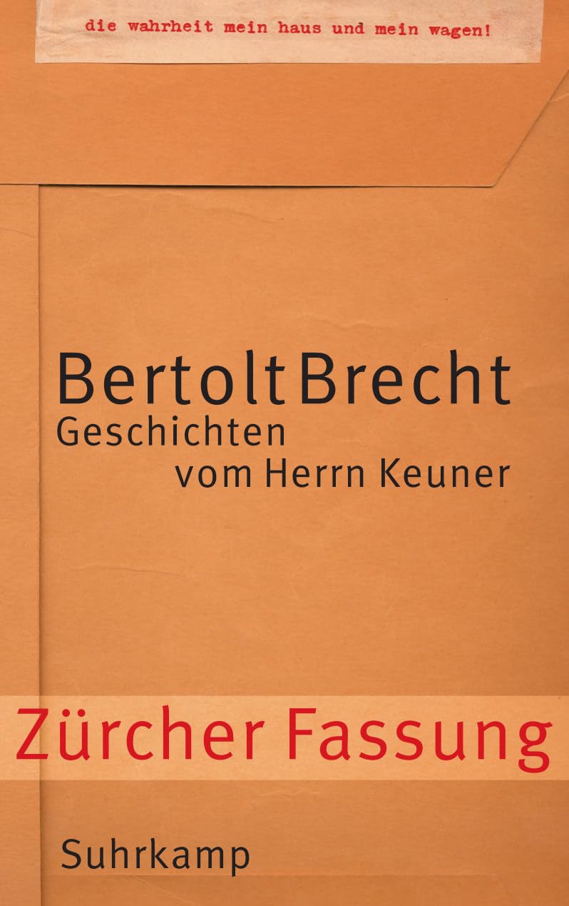 Geschichten vom Herrn Keuner: Zürcher Fassung : Wizisla, Erdmut