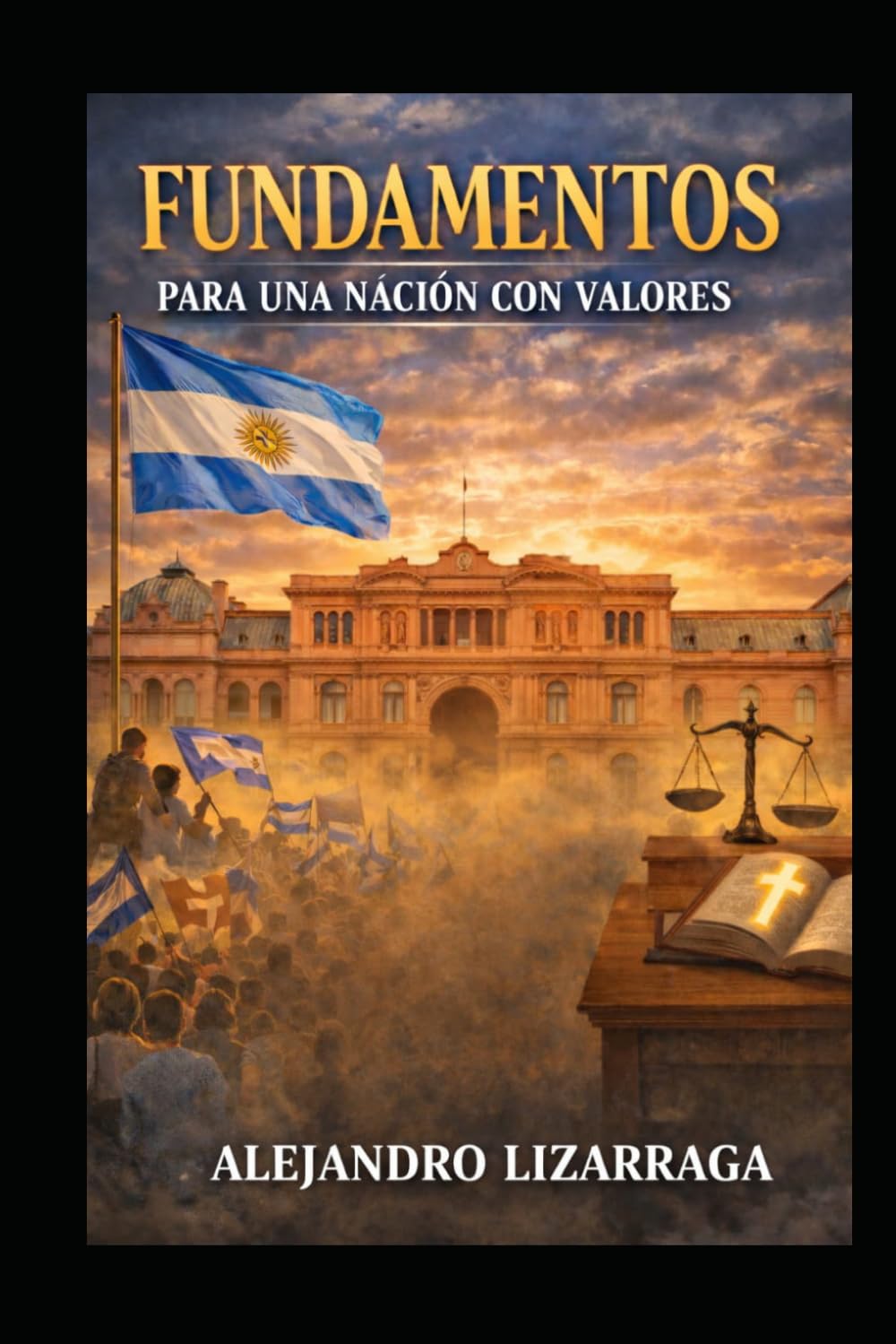 Fundamentos para una Nacion con Valores: Para una Nacion con Valores