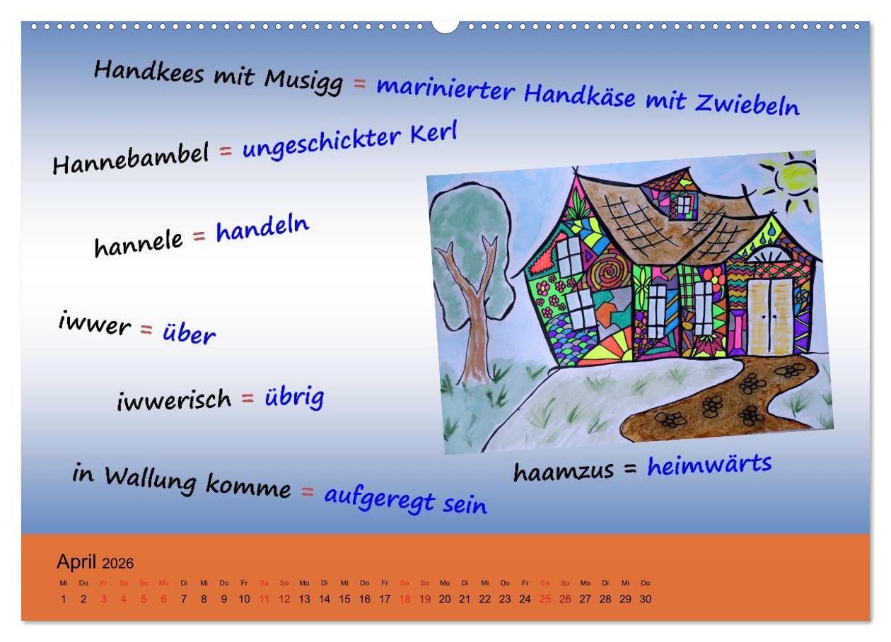De Hessisch-Kalenner - hessisch babbele lerne in aam Johr (hochwertiger Premium Wandkalender 2026 DIN A2 quer), Kunstdruck in Hochglanz: De ... eines Jahres mächtig werden (CALVENDO Kunst)