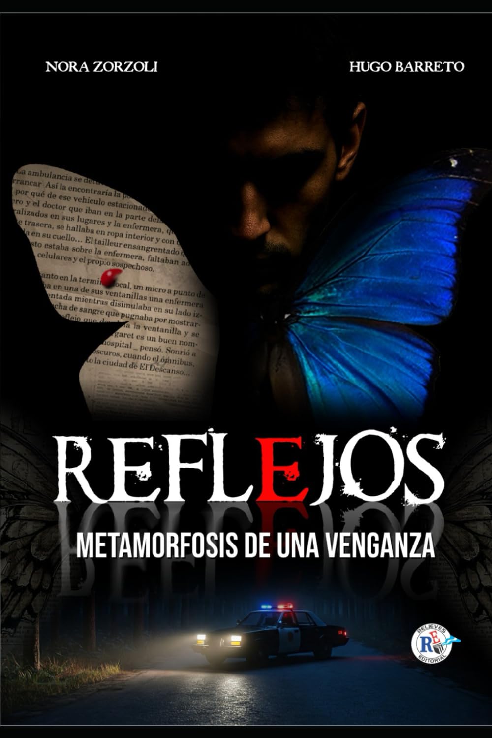 Reflejos: Metamorfosis de una venganza: 6 (Saga El Prisma)