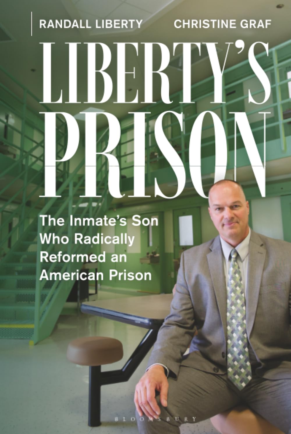 Liberty’s Prison: The Inmate’s Son Who Radically Reformed an American Prison      Hardcover – February 5, 2026