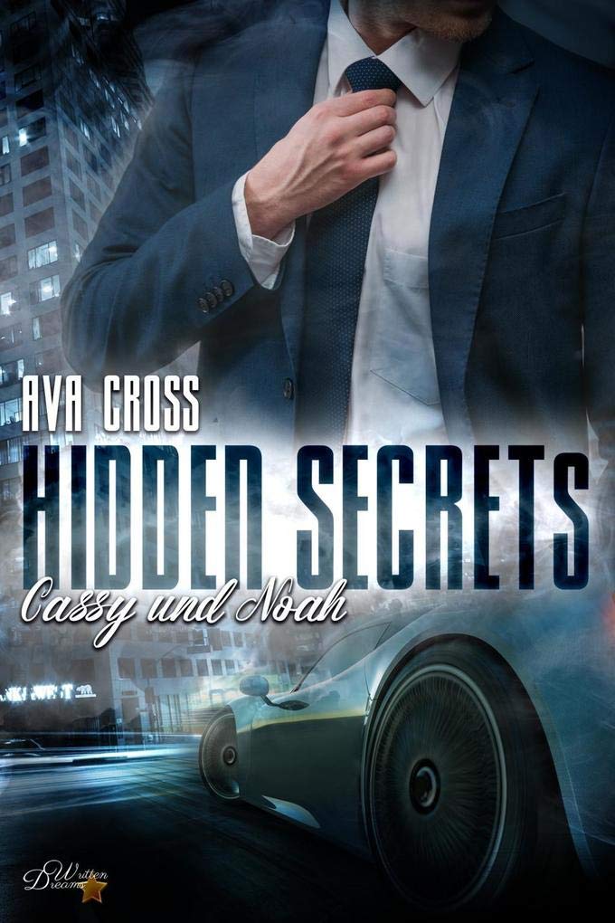 Hidden Secrets: Cassy und Noah (Hidden-Secrets-Reihe)