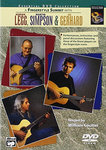 A Fingerstyle Summit with Adrian Legg, Martin Simpson & Ed Gerhard: Performances, Instruction, and Panel Discussions Featuring Three of the Finest Players on the Fingerstyle Scene (DVD)
